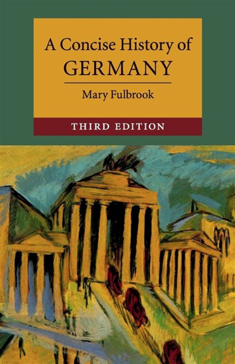 Kniha A Concise History of Germany