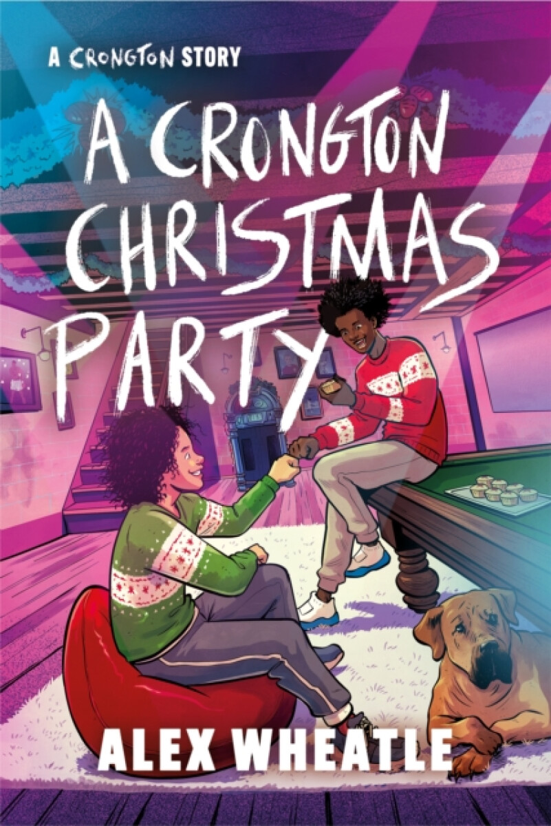 Kniha Crongton Story: A Crongton Christmas Party