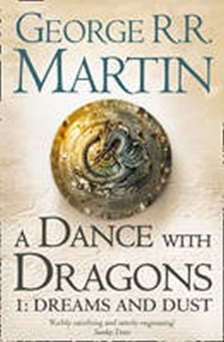 Kniha A Dance with Dragons 1: Dreams and Dust