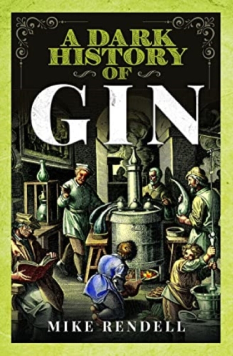 Kniha Dark History of Gin