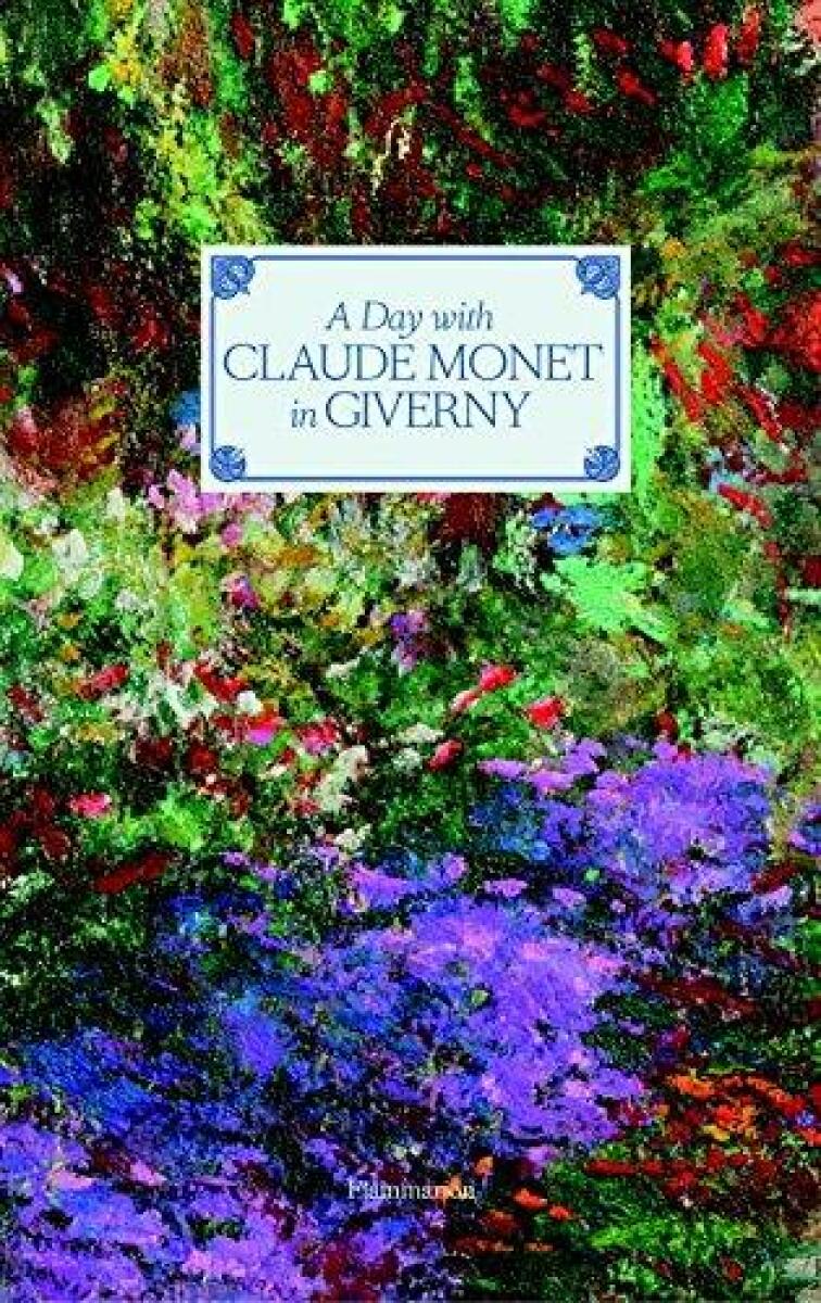 Kniha Day with Claude Monet in Giverny