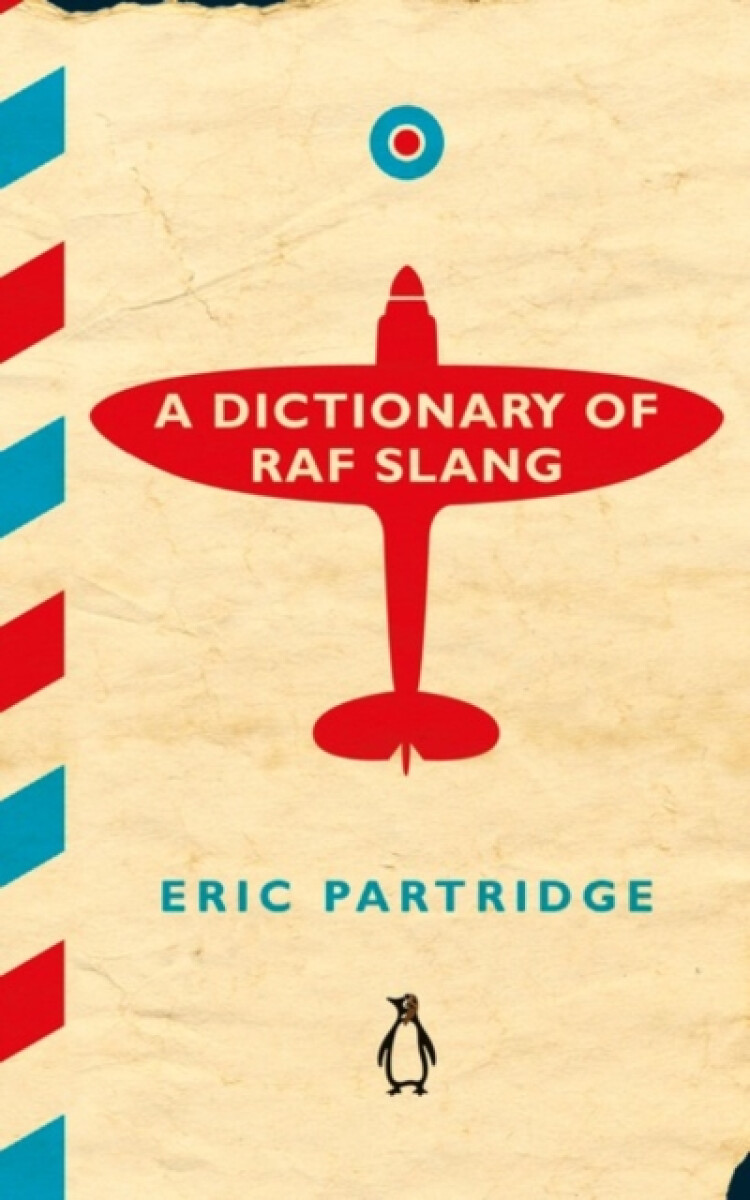 Kniha Dictionary of RAF Slang