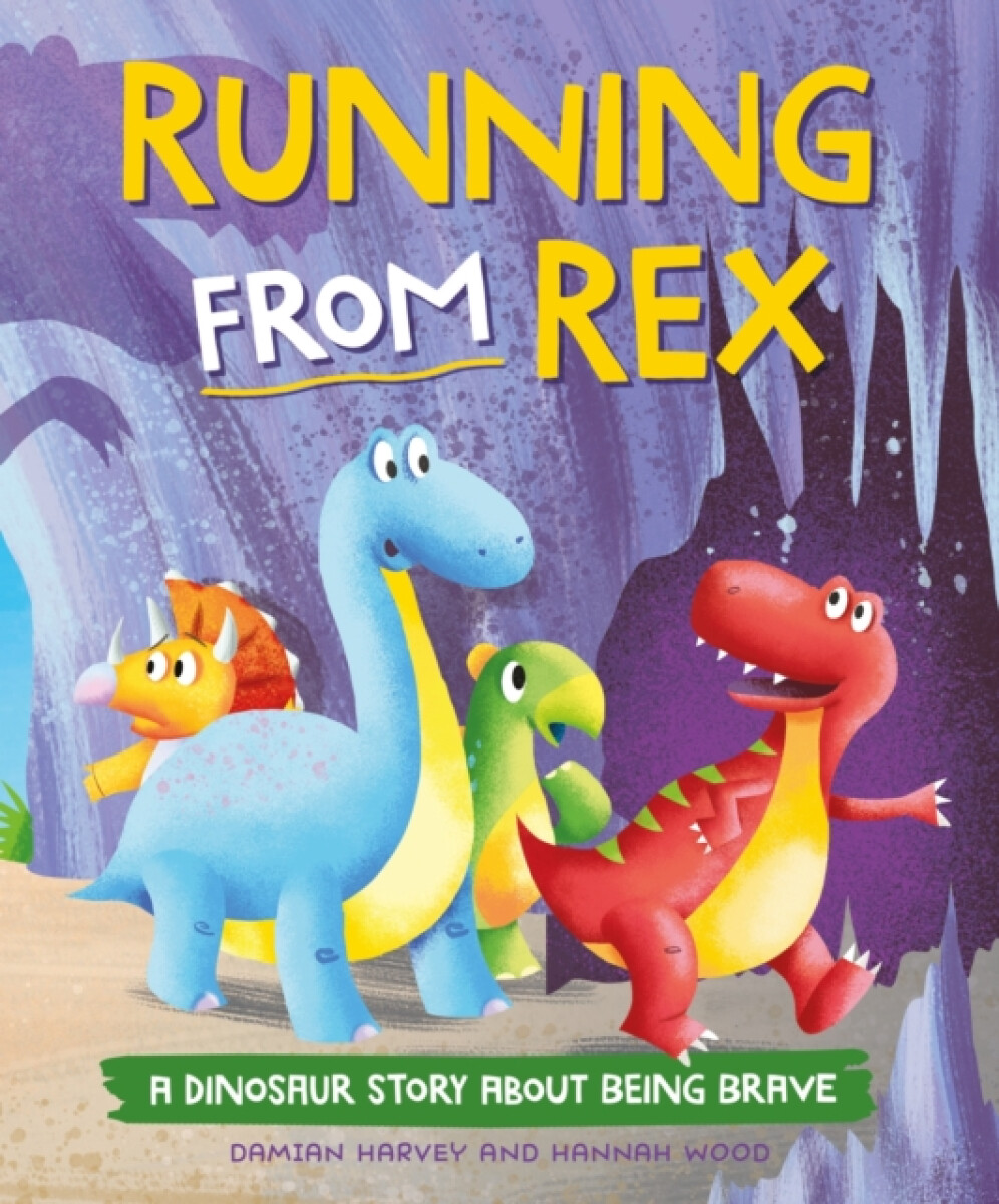 Kniha A Dinosaur Story: Running from Rex