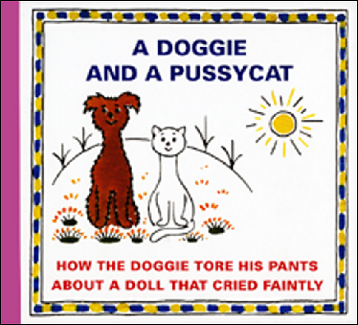 A Doggie and a Pussycat koupíte na Knihydobrovsky.cz