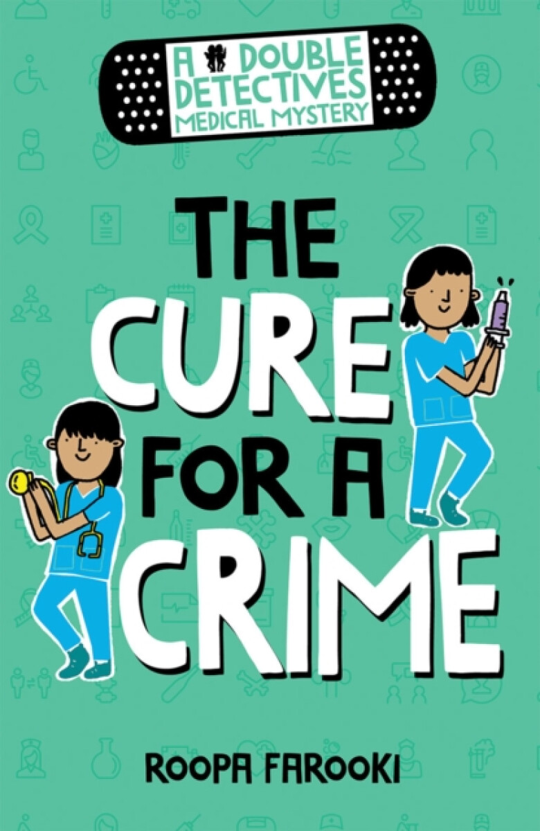 Kniha Double Detectives Medical Mystery: The Cure for a Crime