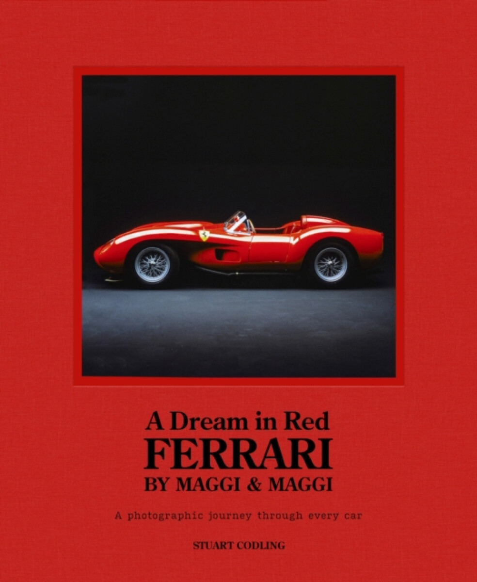Kniha A Dream in Red - Ferrari by Maggi & Maggi