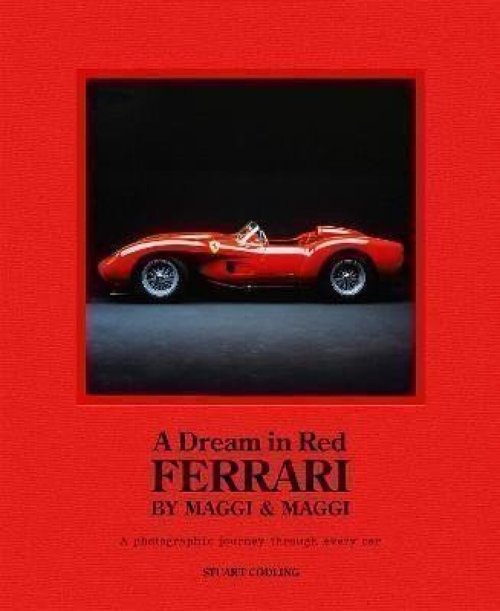 Kniha A Dream in Red - Ferrari by Maggi & Maggi