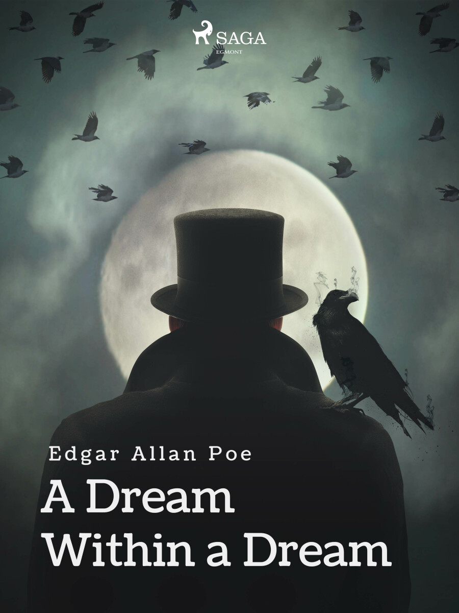 A Dream Within a Dream - Edgar Allan Poe