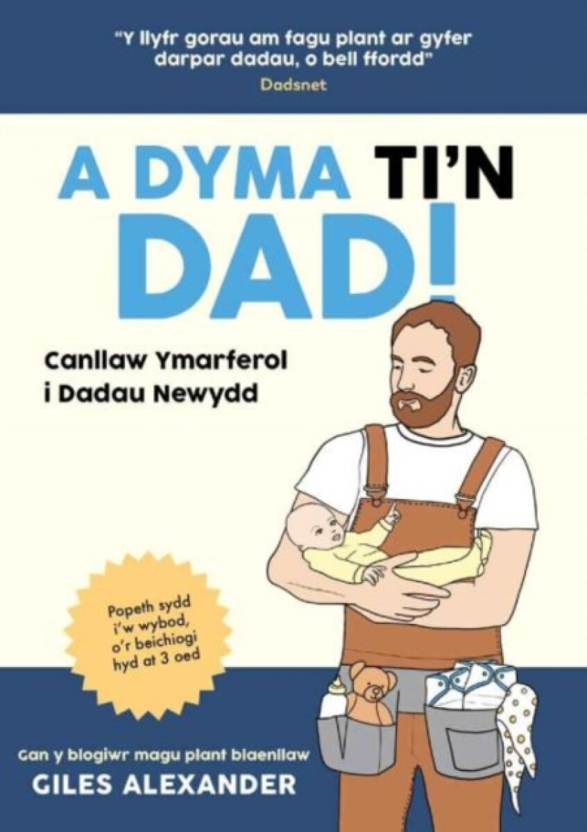 A Dyma Ti'n Dad - Giles Alexander