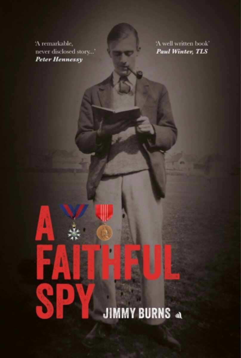 A Faithful Spy - Jimmy Burns