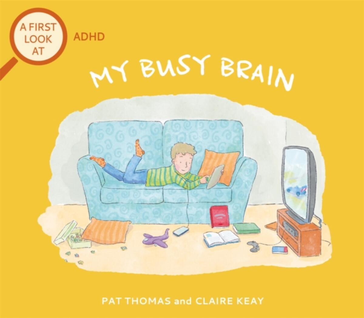 Kniha First Look At: ADHD: My Busy Brain