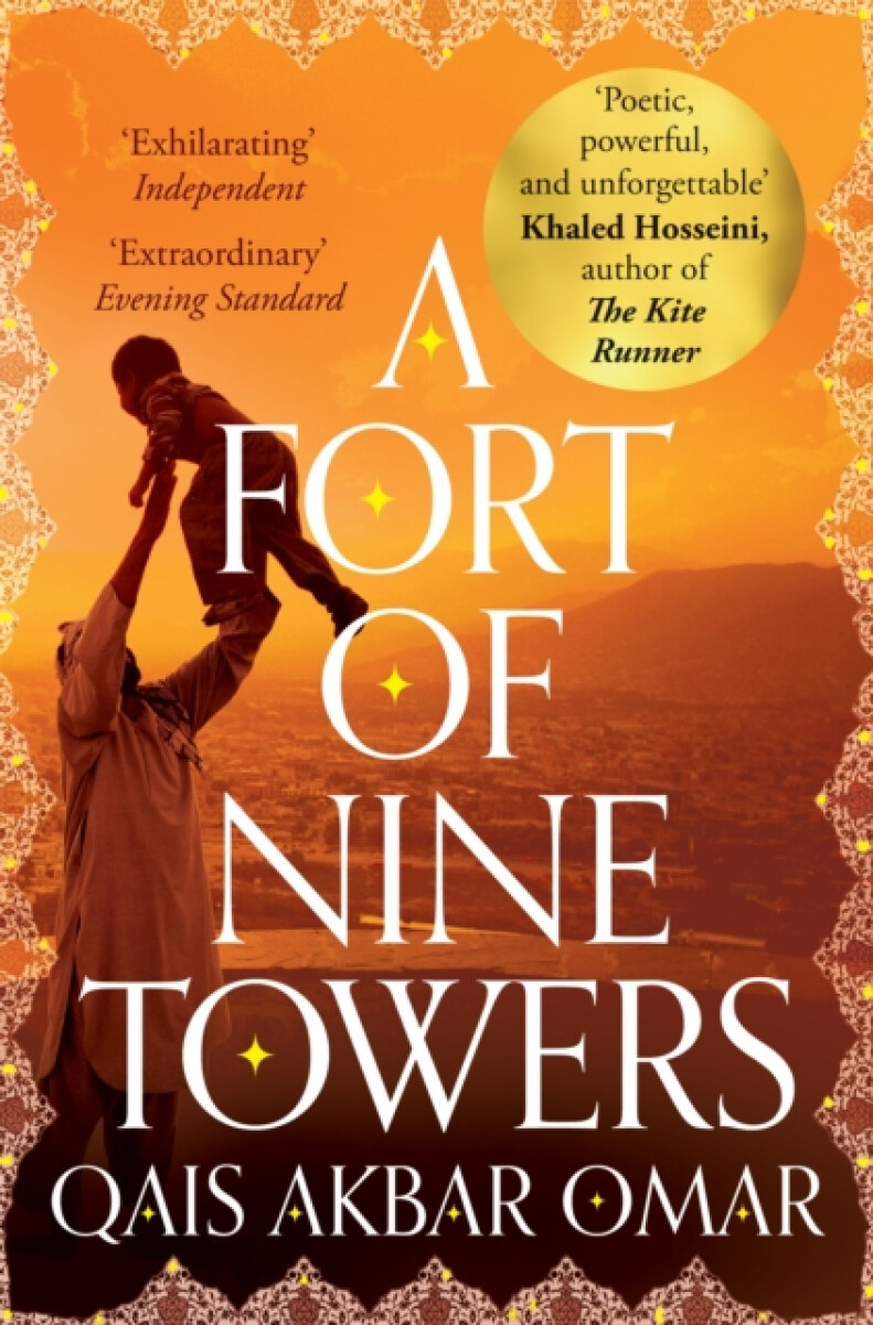 A Fort of Nine Towers - Akbar Omar Qais