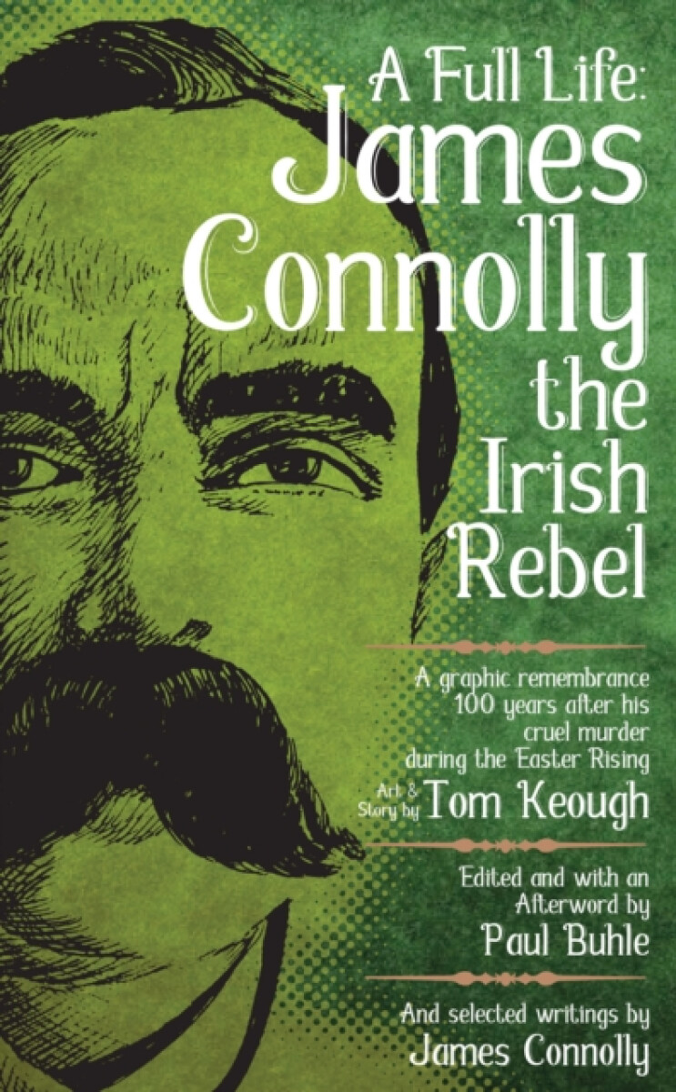 Kniha Full Life: James Connolly the Irish Rebel