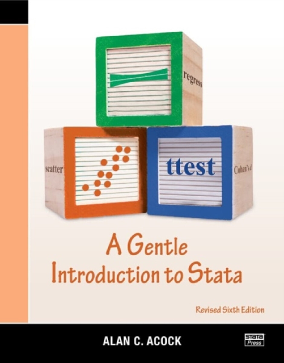 Kniha Gentle Introduction to Stata, Revised Sixth Edition
