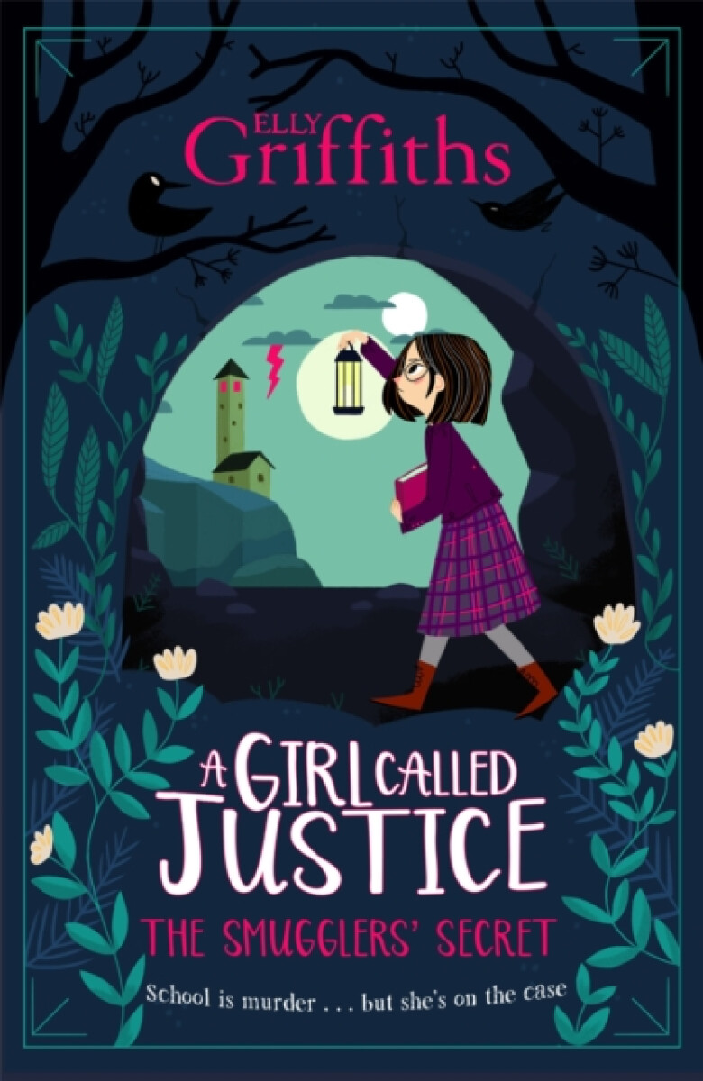 Kniha A Girl Called Justice: The Smugglers' Secret