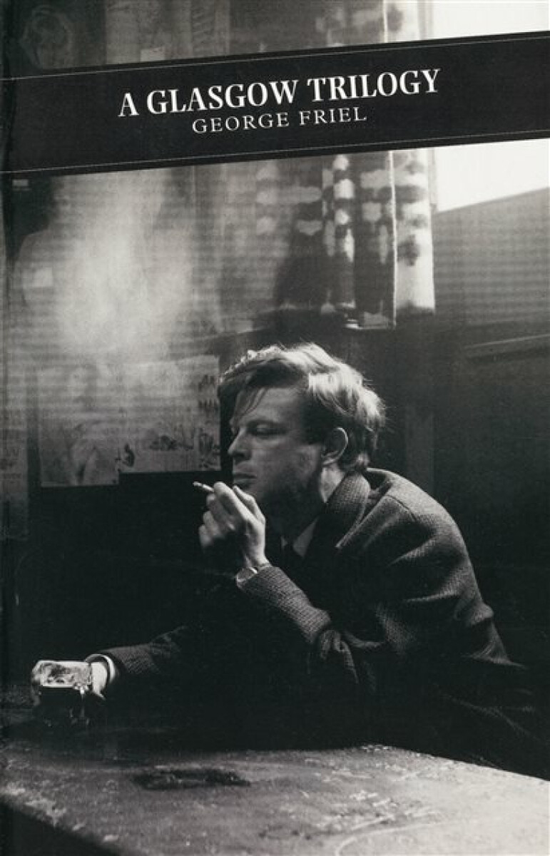 Kniha Glasgow Trilogy