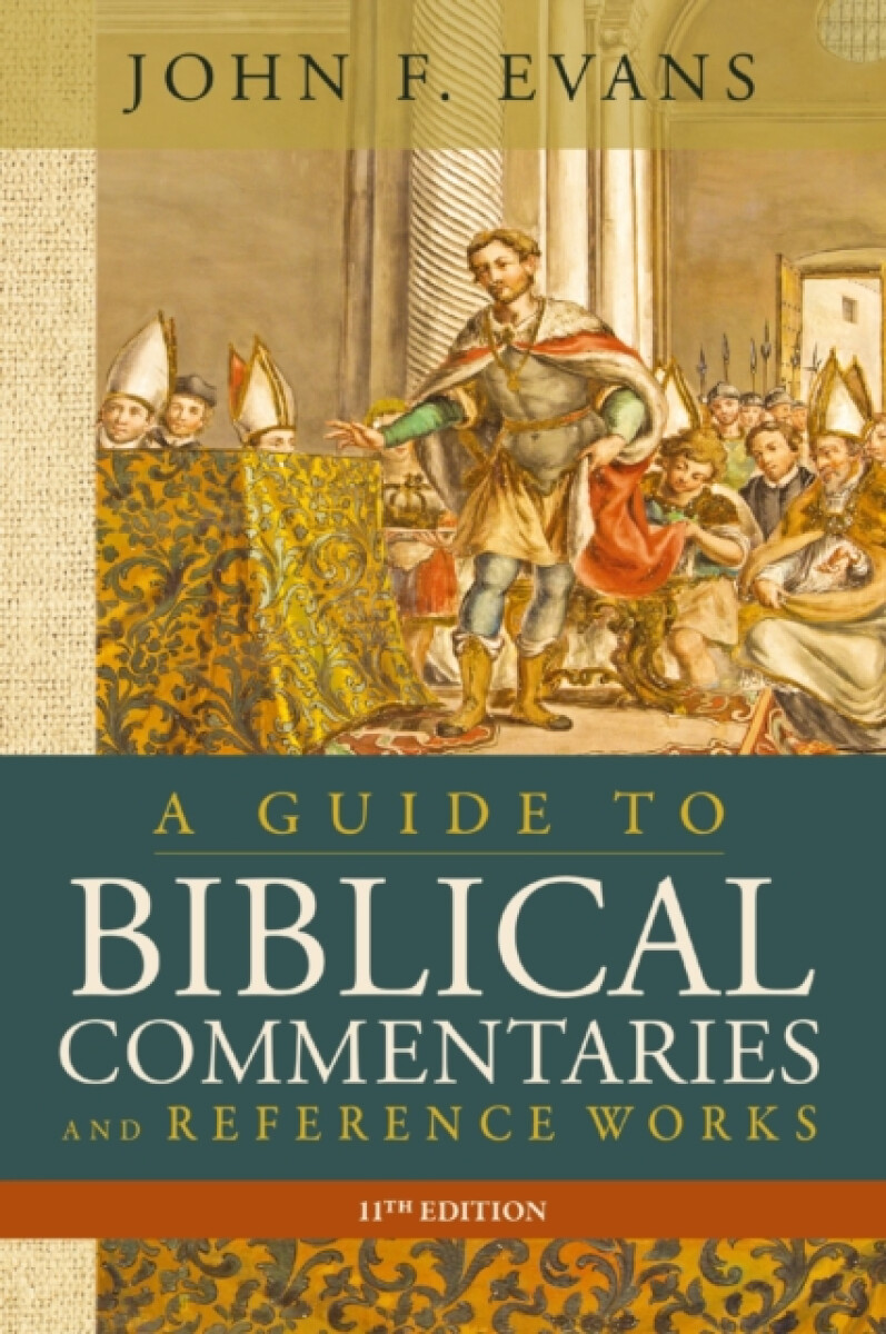 Kniha Guide to Biblical Commentaries and Reference Works, 11th Edition