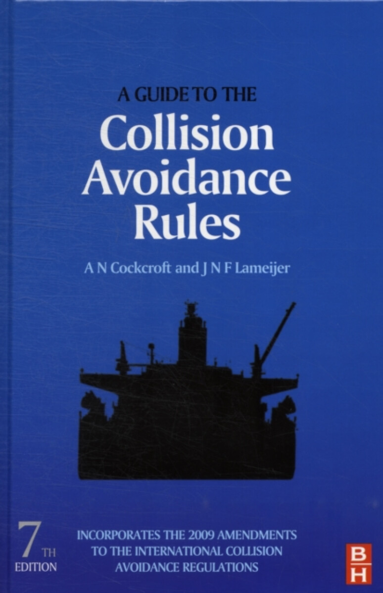 Kniha Guide to the Collision Avoidance Rules