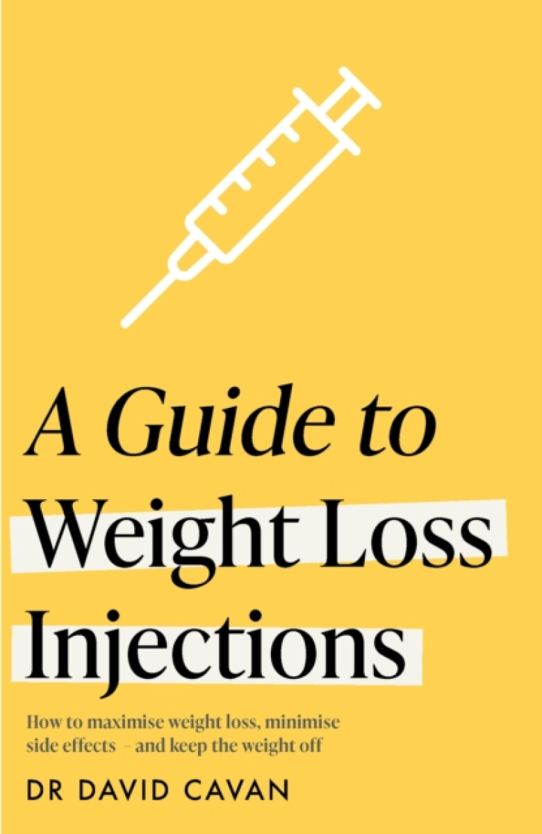 Kniha A Guide to Weight Loss Injections