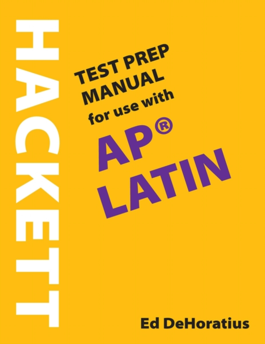 Kniha Hackett Test Prep Manual for Use with AP (R) Latin