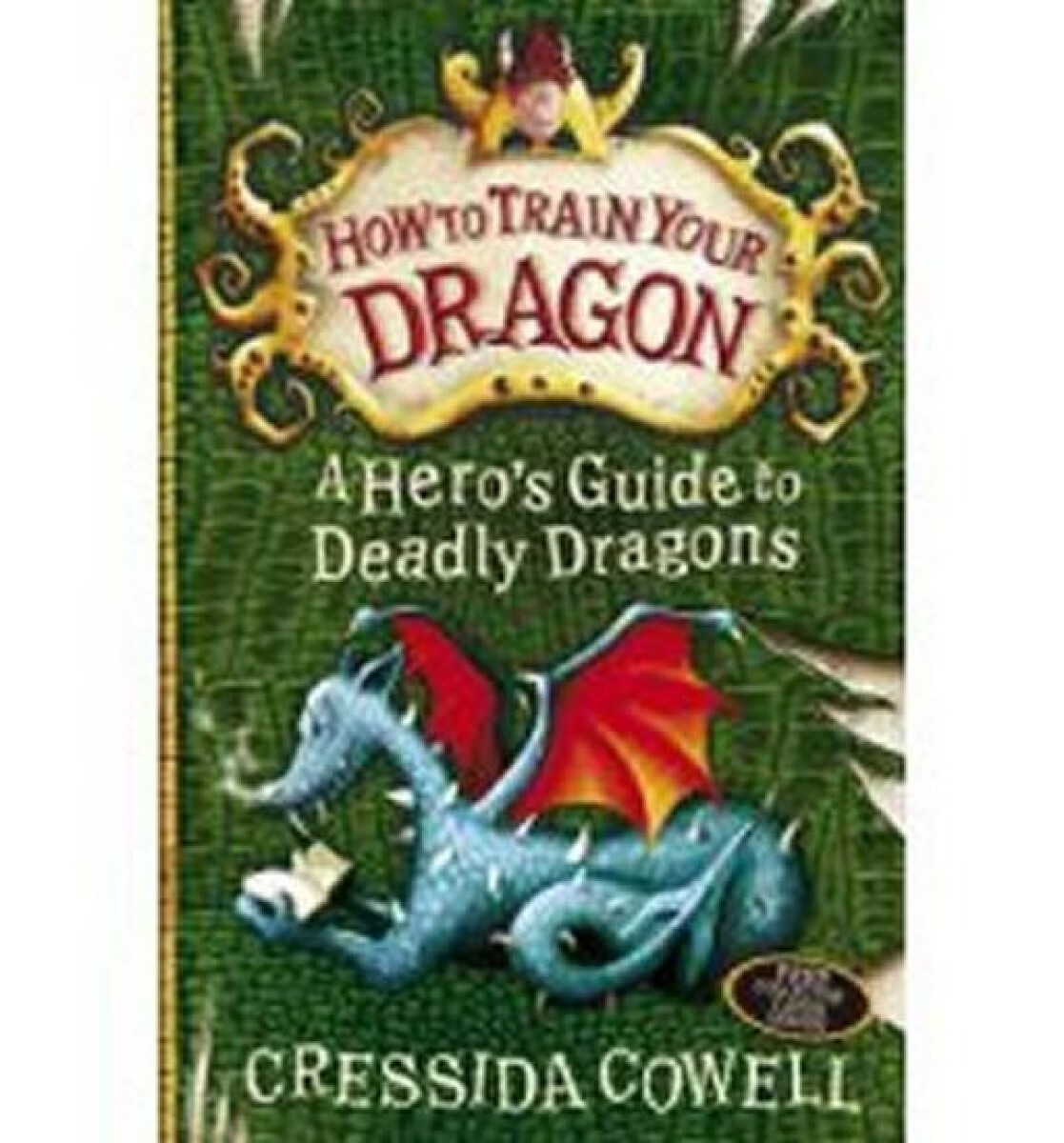 Kniha A Hero´s Guide to Deadly Dragons