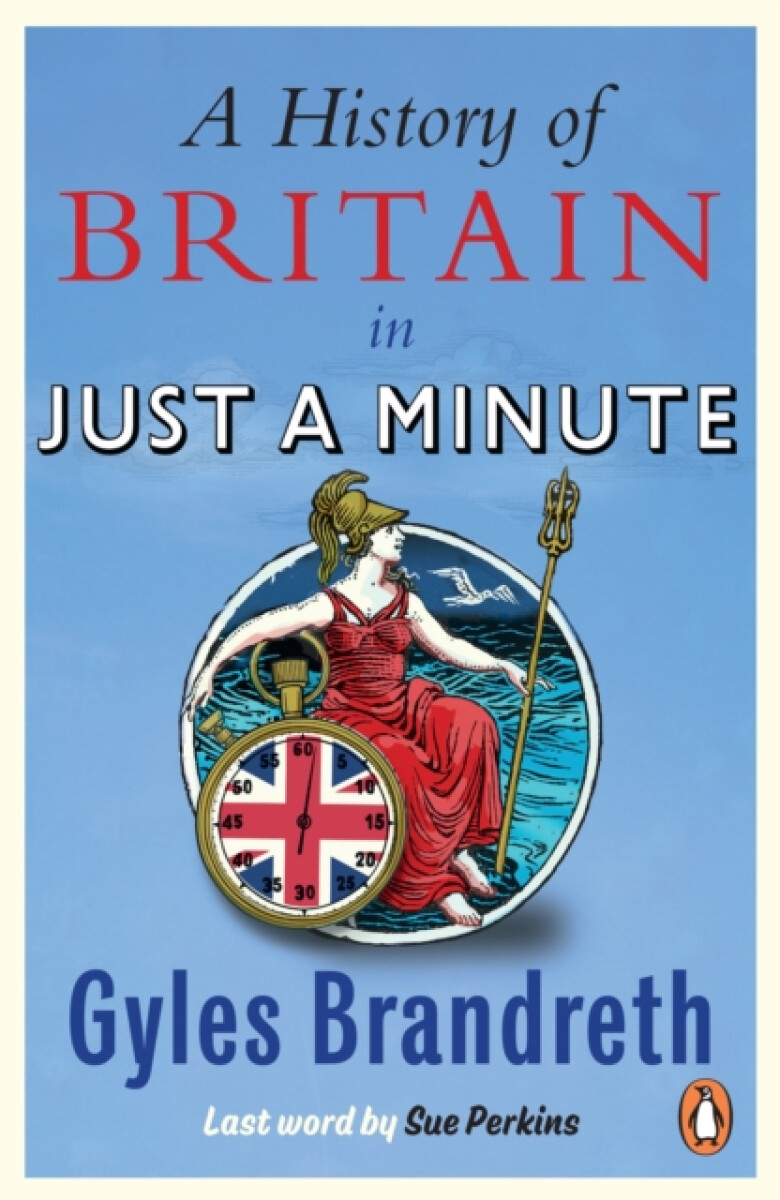 Kniha History of Britain in Just a Minute