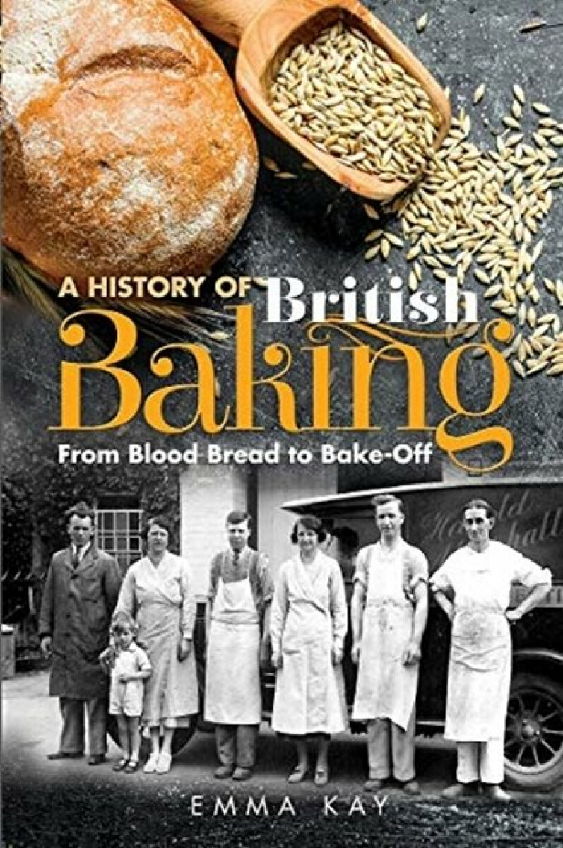Kniha History of British Baking