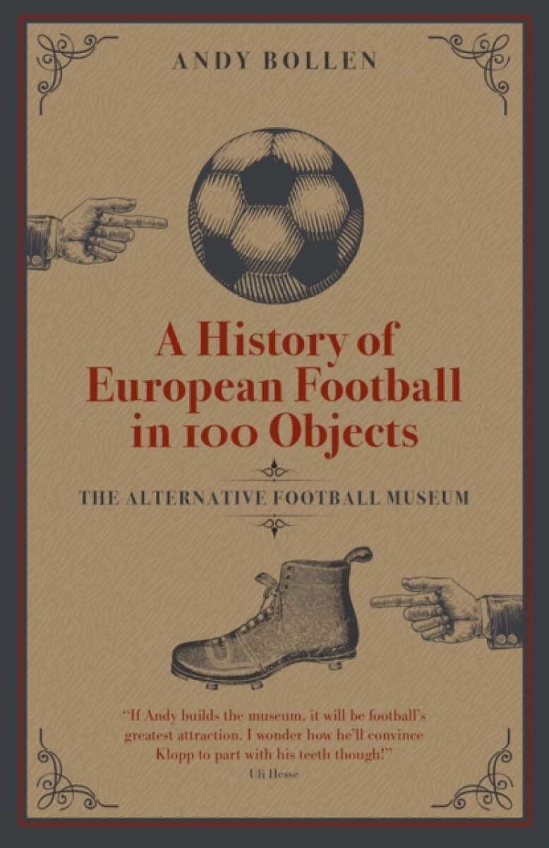 Kniha History of European Football in 100 Objects