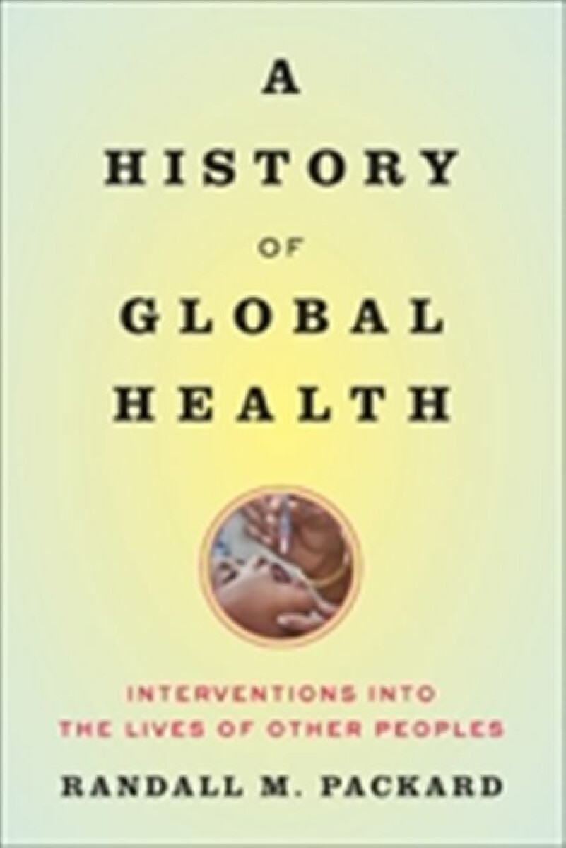 Kniha History of Global Health