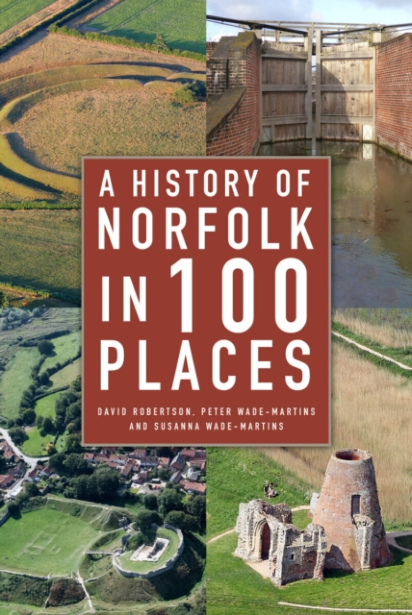 Kniha History of Norfolk in 100 Places