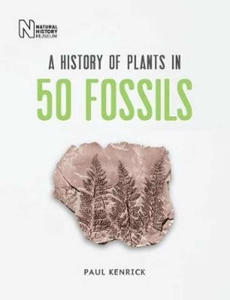 Kniha History of Plants in 50 Fossils