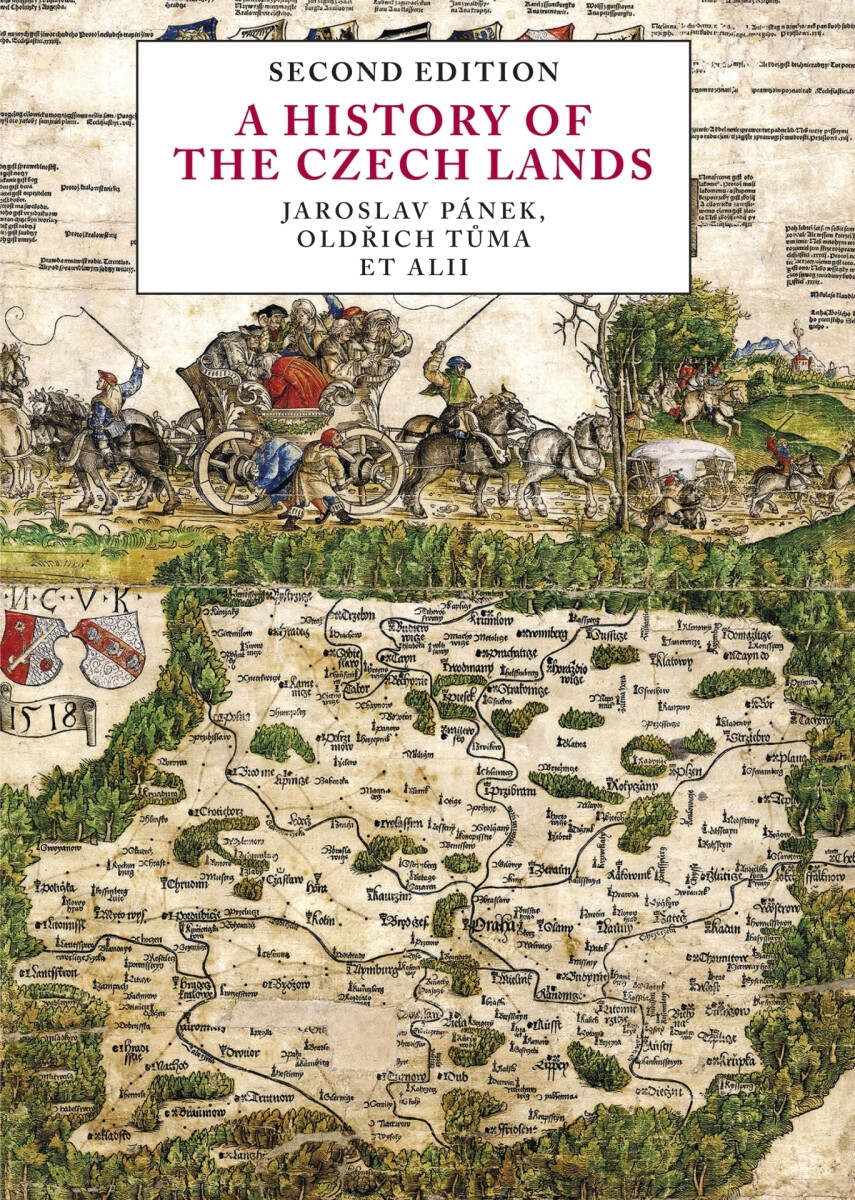A History of the Czech Lands - Jaroslav Pánek, Oldřich Tůma