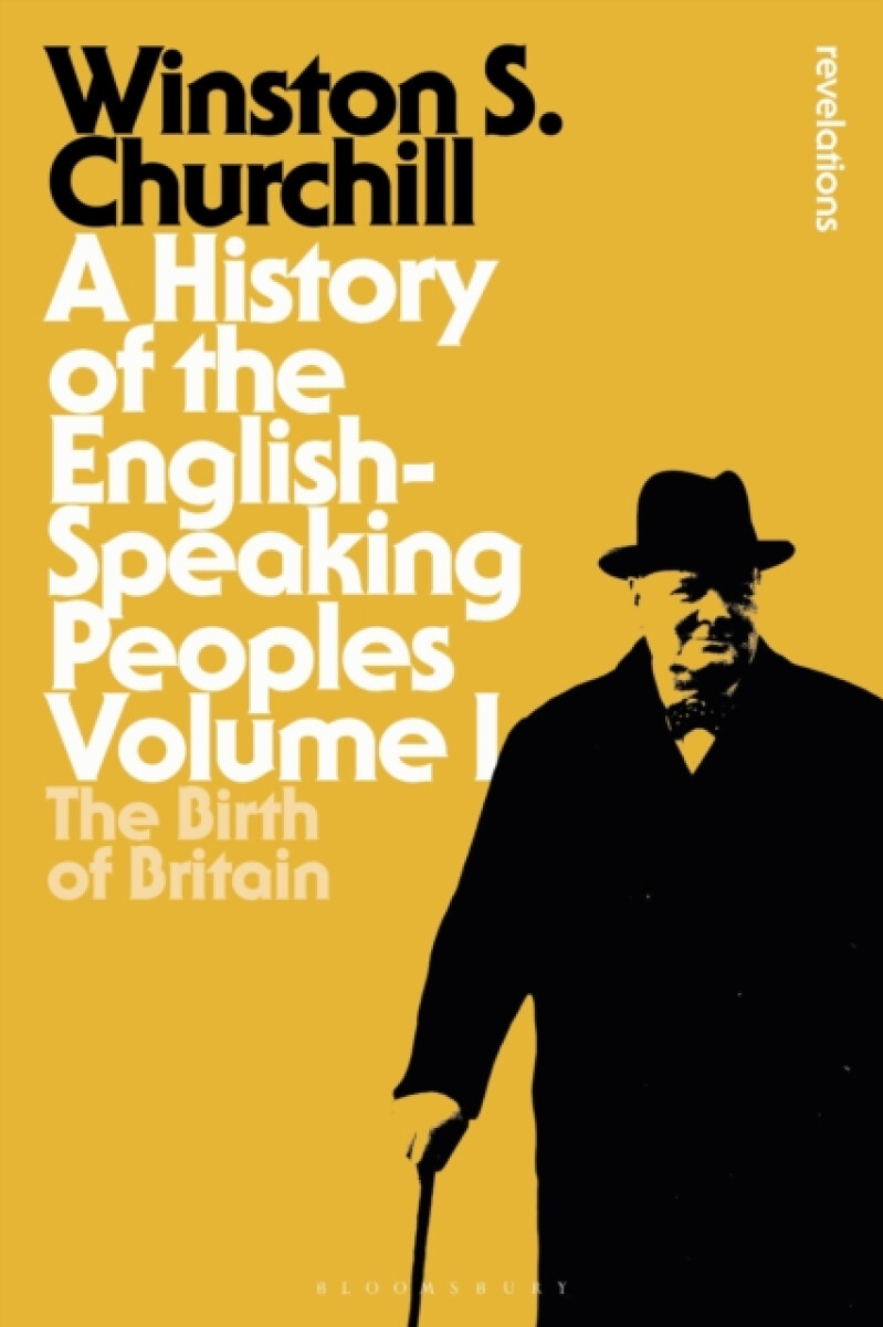 Kniha A History of the English-Speaking Peoples Volume I
