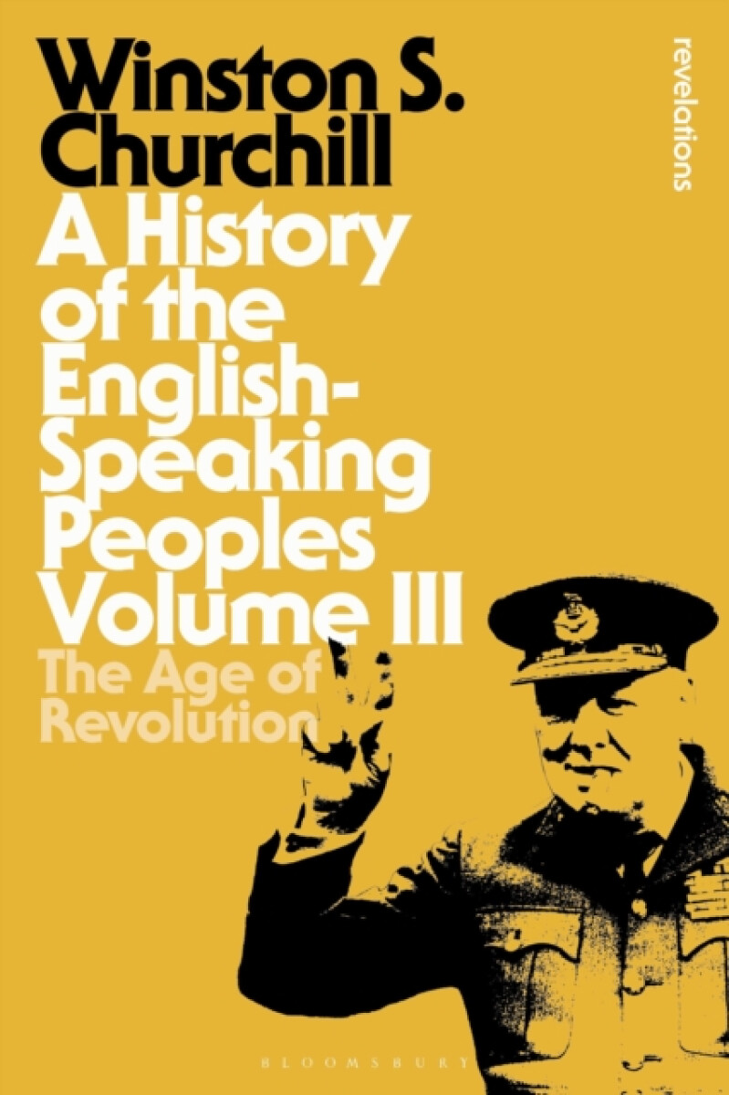Kniha A History of the English-Speaking Peoples Volume III