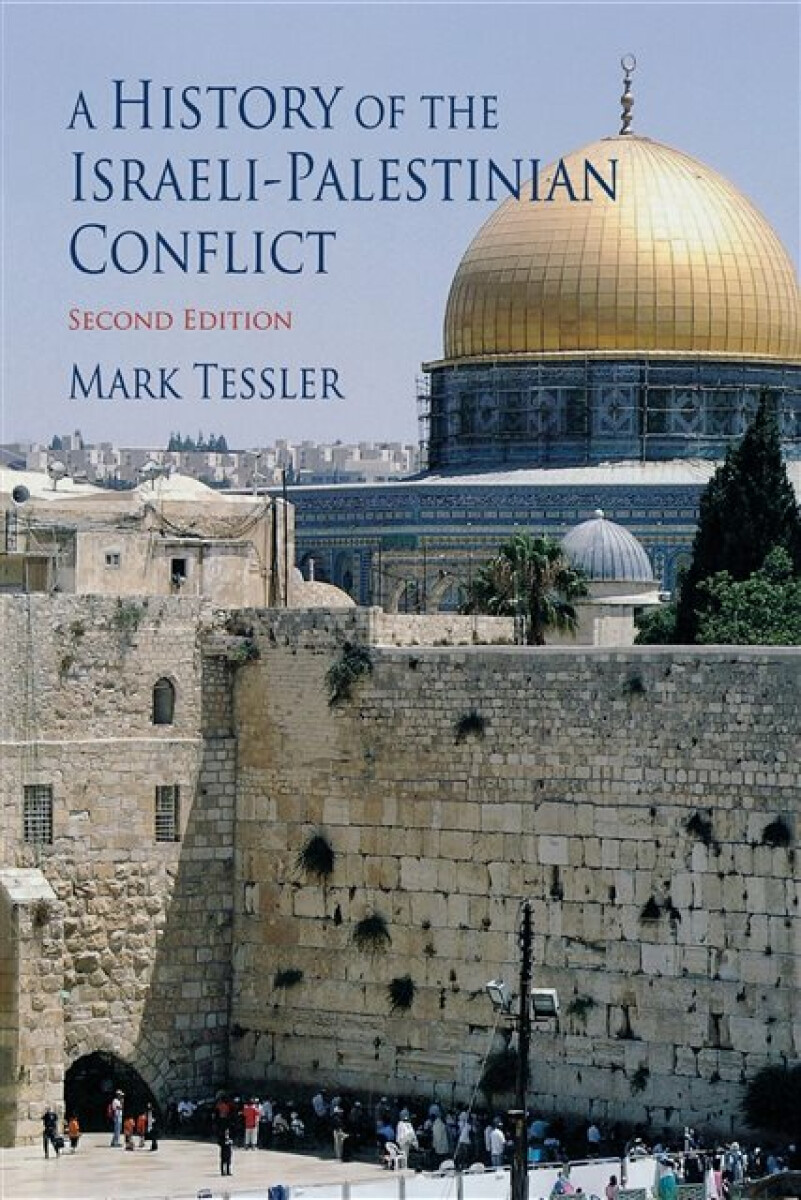 Kniha History of the Israeli-Palestinian Conflict, Second Edition