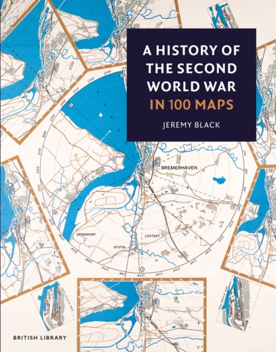 Kniha History of the Second World War in 100 Maps