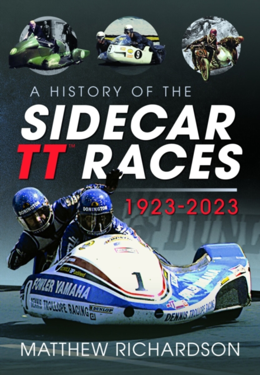Kniha History of the Sidecar TT Races, 1923-2023