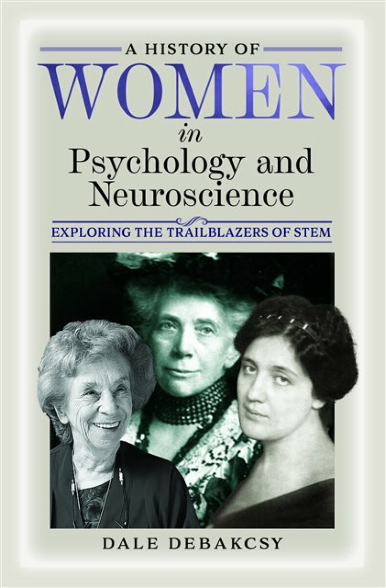 Kniha History of Women in Psychology and Neuroscience