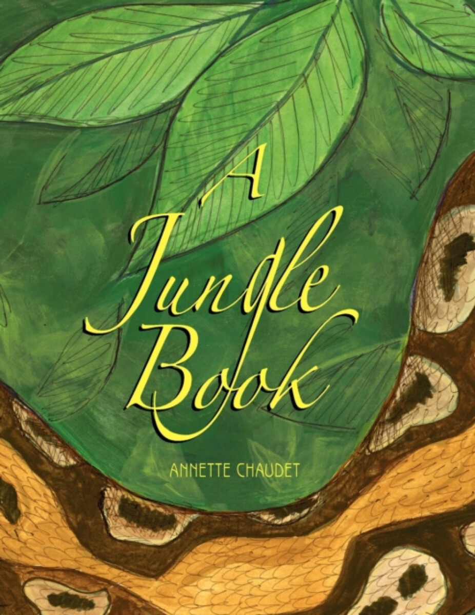 A Jungle Book - Annette Chaudet
