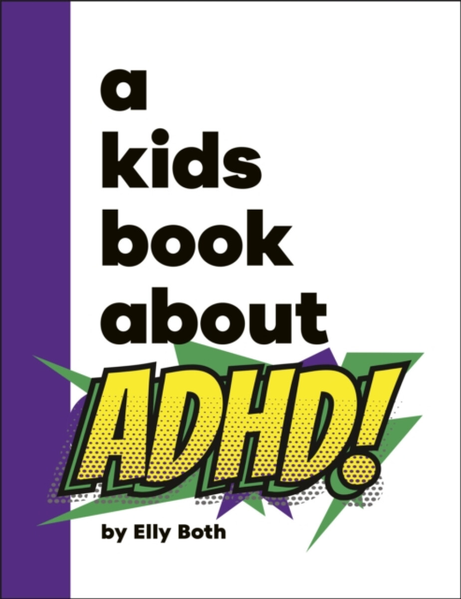 Kniha Kids Book About ADHD