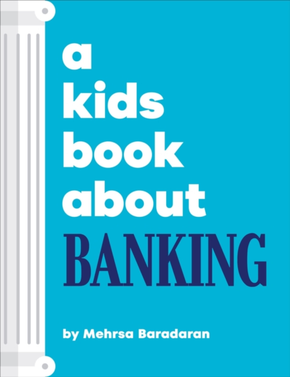 Kniha A Kids Book About Banking