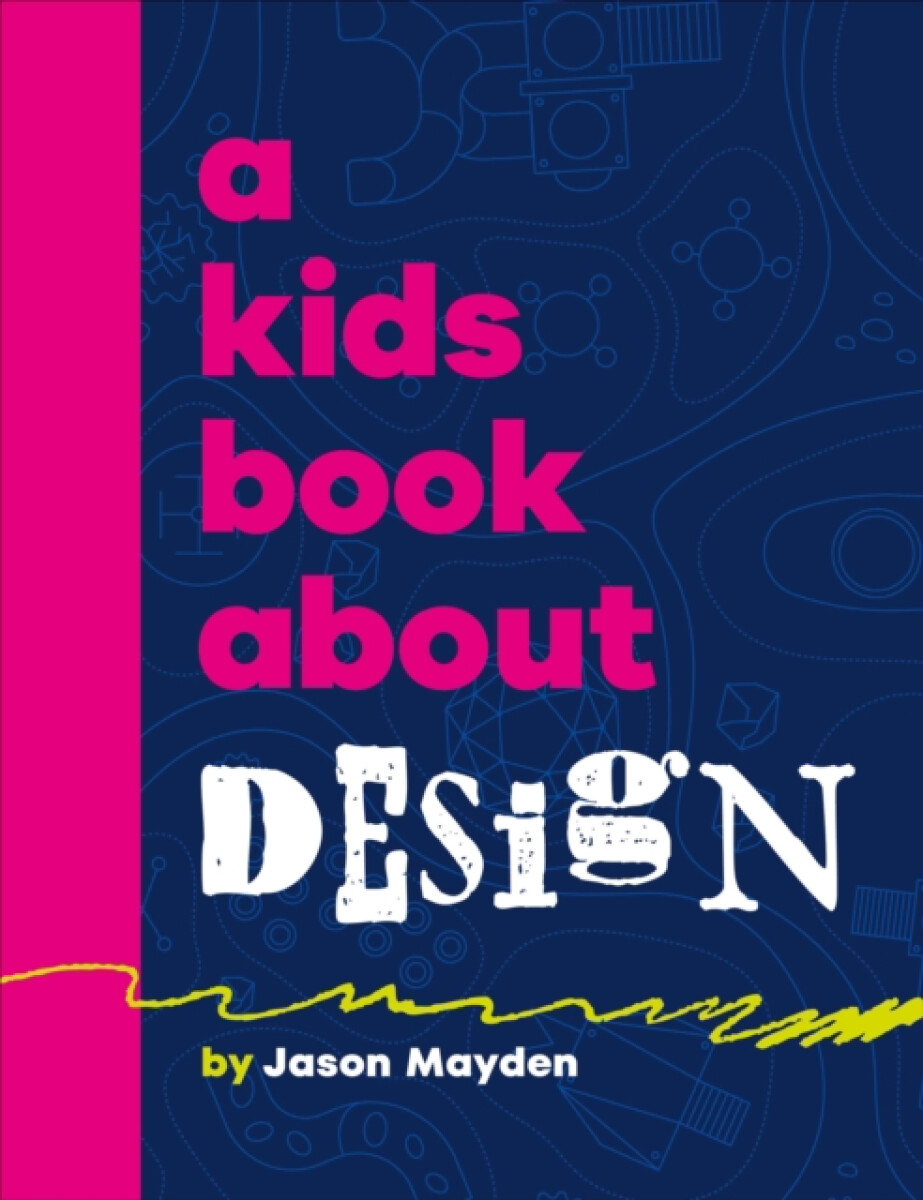 Kniha A Kids Book About Design