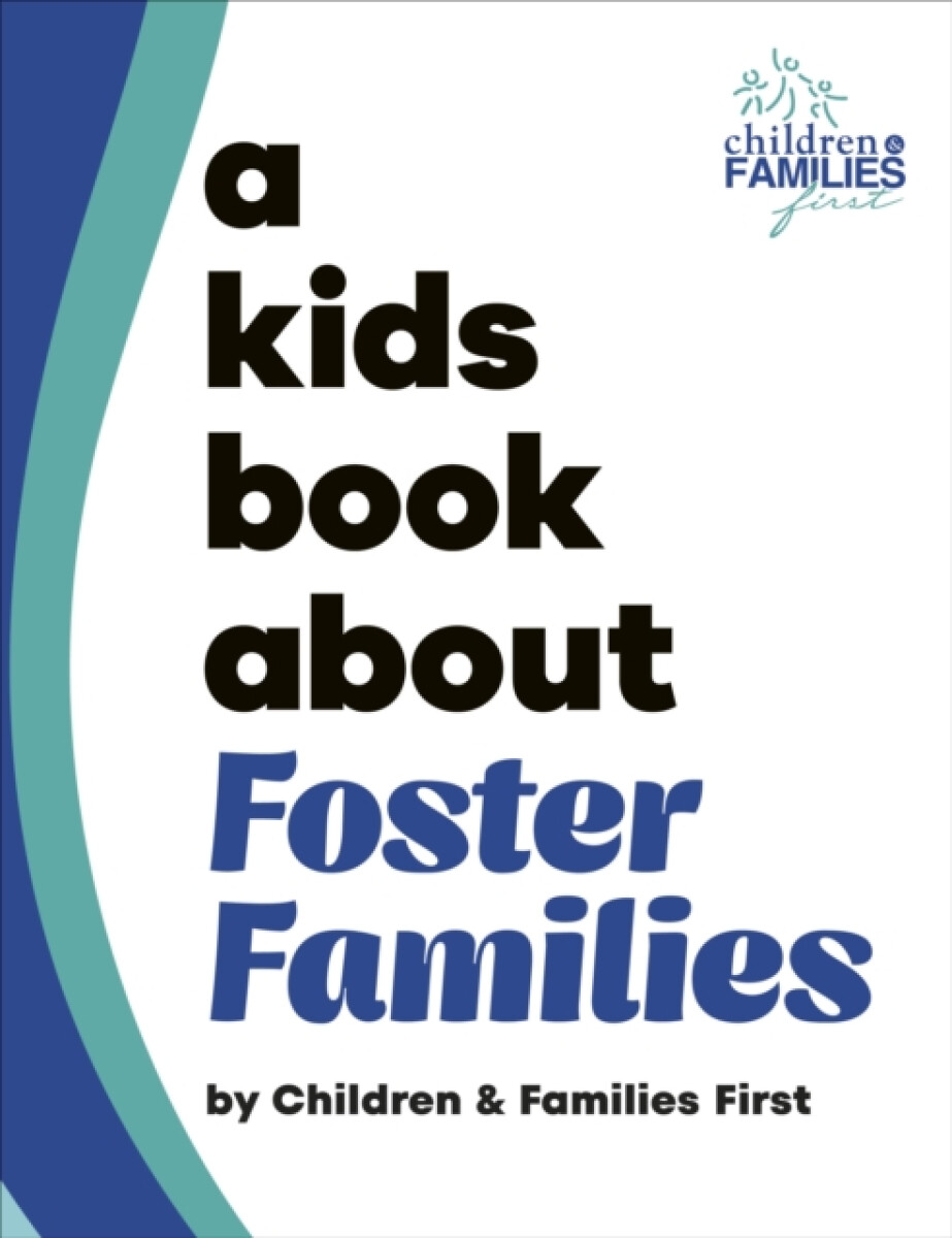 Kniha Kids Book About Foster Families