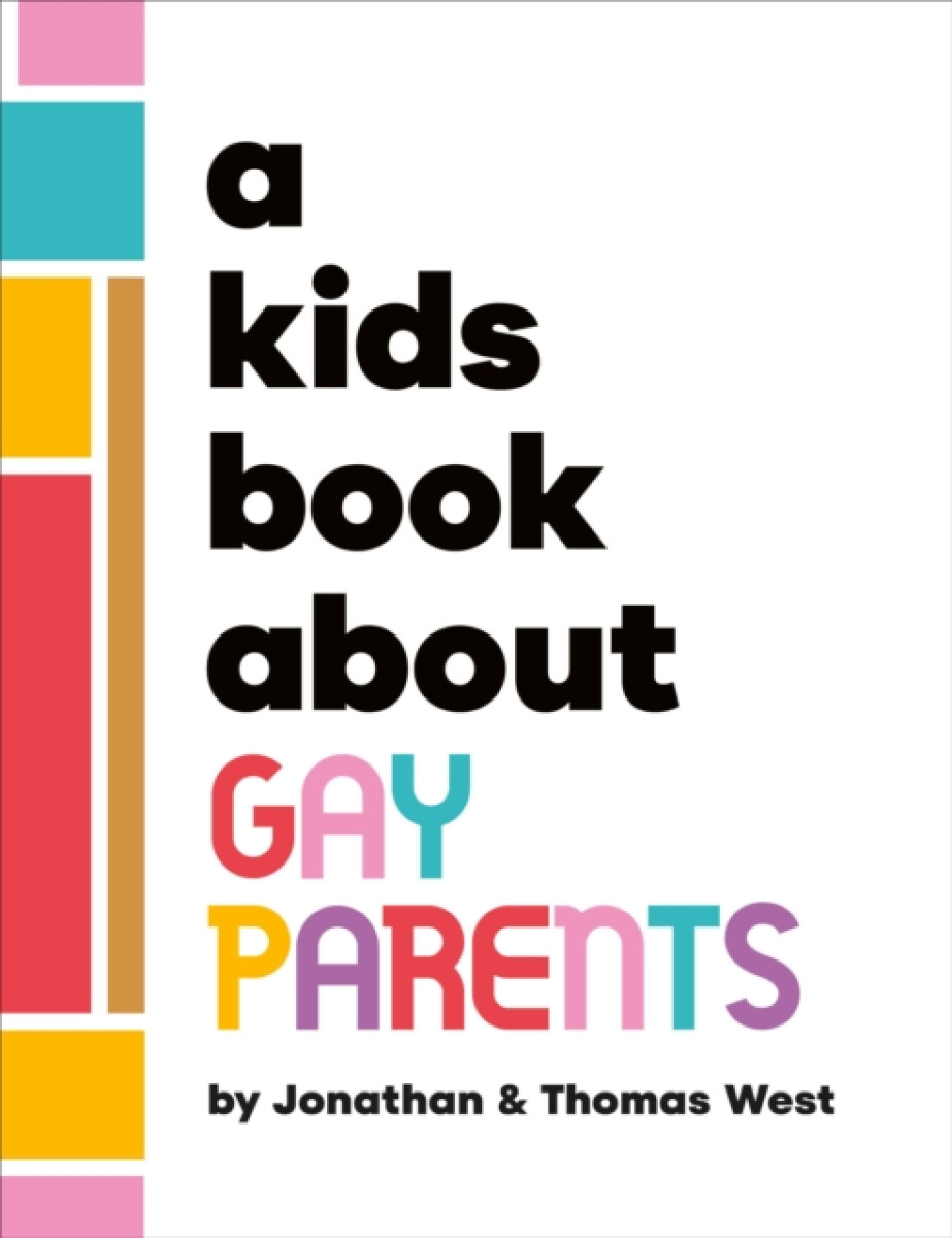 Kniha A Kids Book About Gay Parents