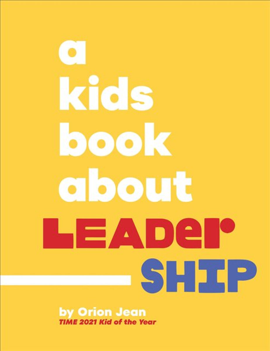 Kniha A Kids Book About Leadership