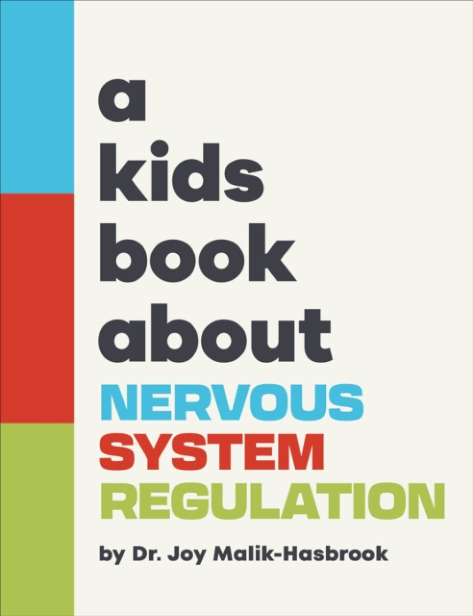 Kniha A Kids Book About Nervous System Regulation