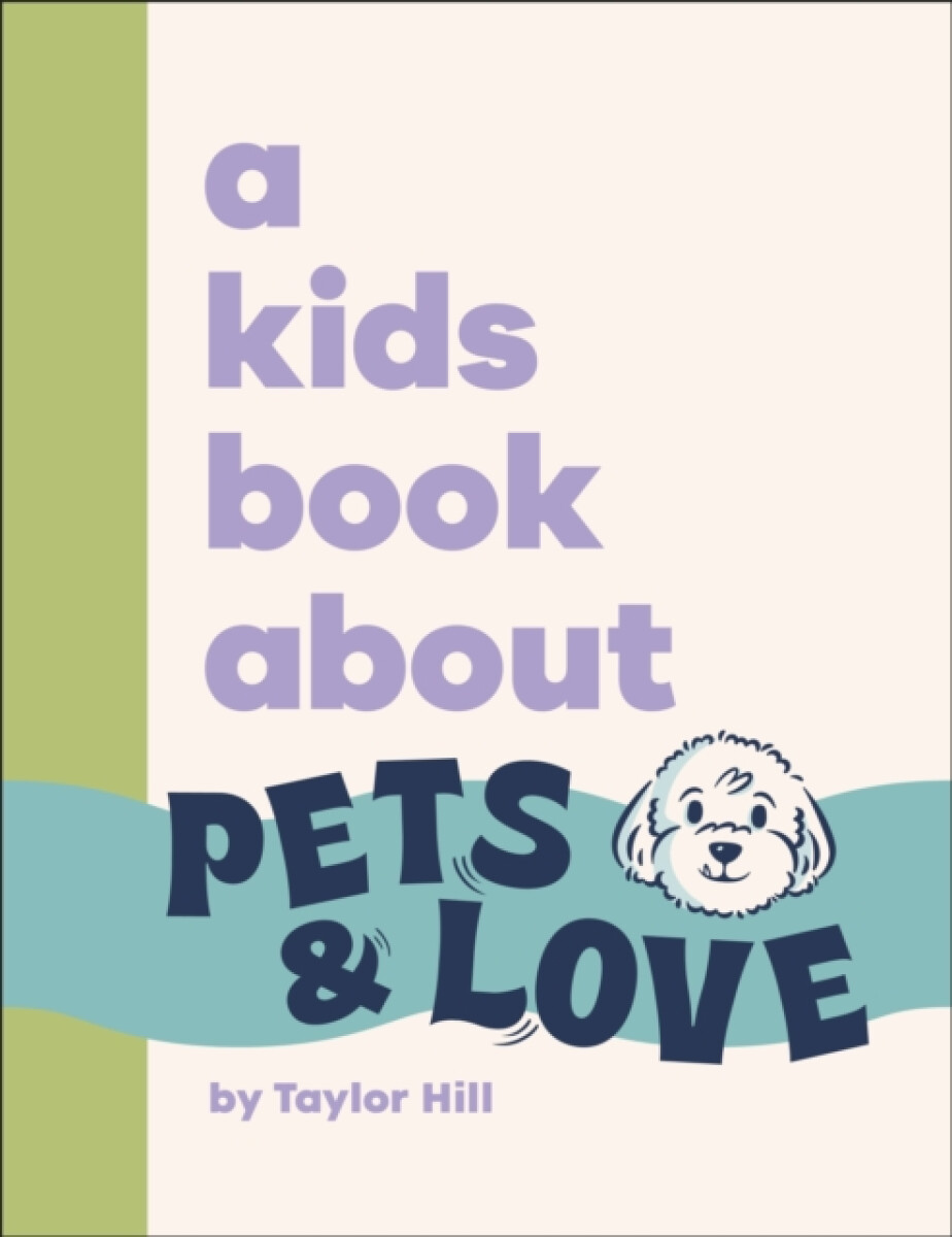 Kniha Kids Book About Pets & Love