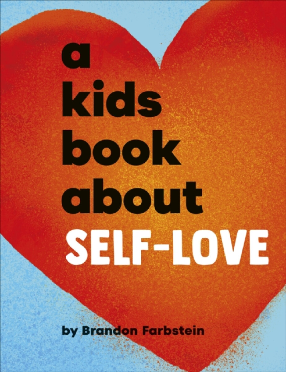 Kniha A Kids Book About Self-Love