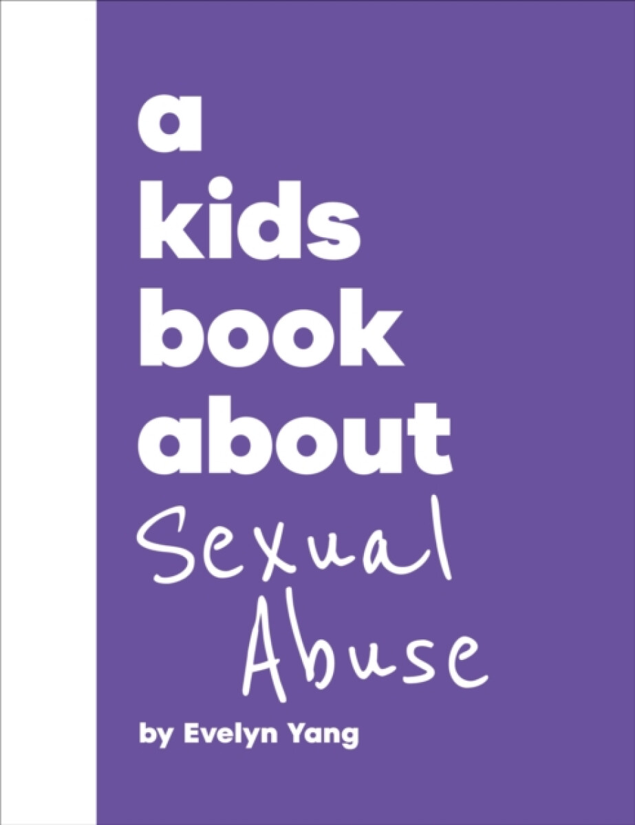 Kniha A Kids Book About Sexual Abuse