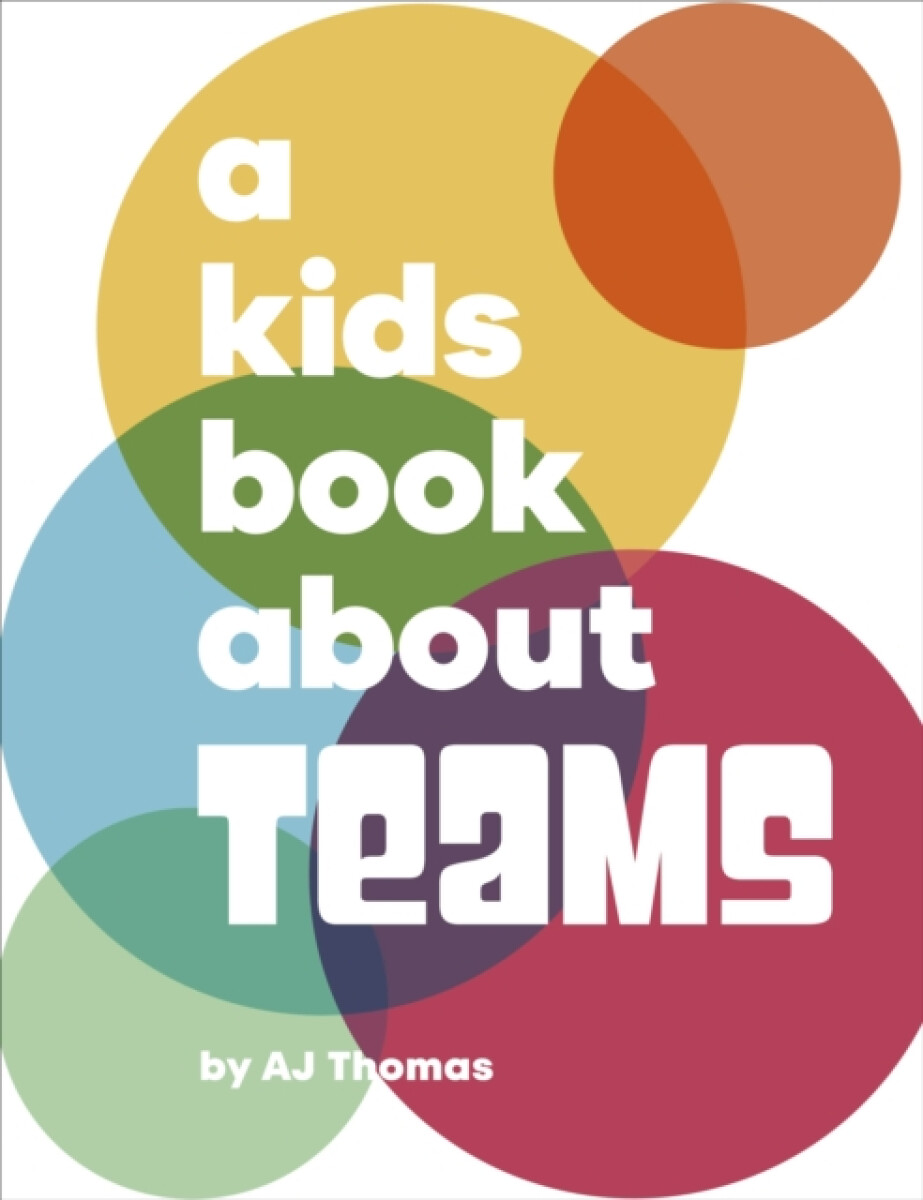 Kniha A Kids Book About Teams